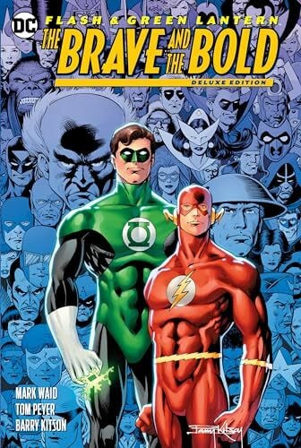 The Flash/Green Lantern: The Brave & the Bold Deluxe Edition