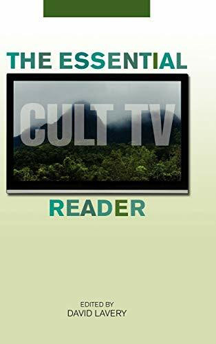 The Essential Cult TV Reader (Essential Readers in Contemporary Media and Culture)