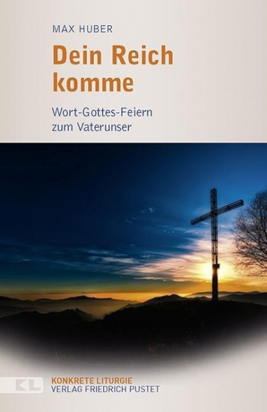 Dein Reich komme