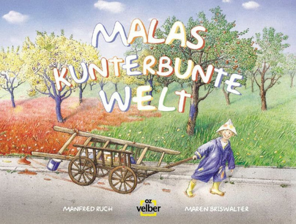 Malas Kunterbunte Welt