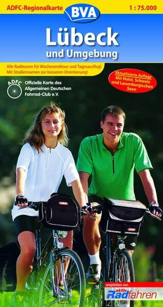 ADFC Regionalkarten, Lübeck und Umgebung: Mit Holstein. Schweiz und Lauenburgischen Seen. Alle Radtouren für Wochenendtour und Tagesausflug! Mit ... Fahrrad-Club (ADFC-Regionalkarte 1:75000)