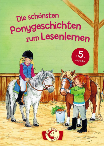 Leselöwen - Das Original - Die schönsten Ponygeschichten zum Lesenlernen