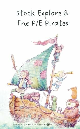 Stock Explore & The P/E Pirates