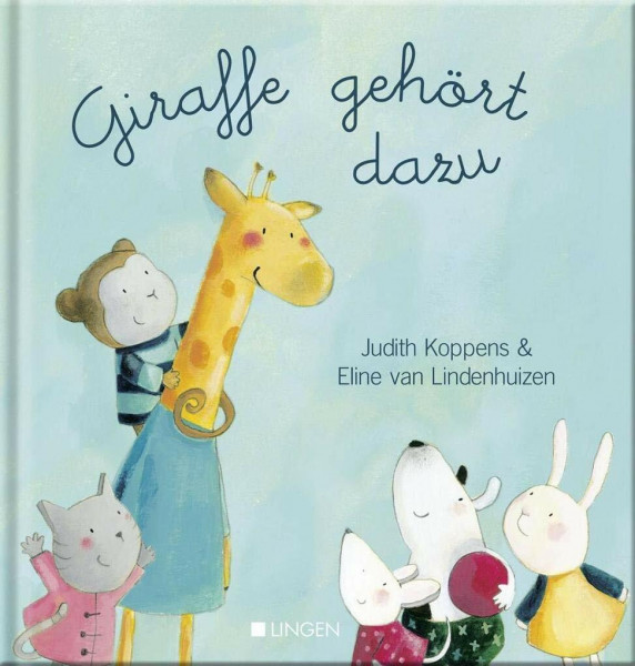 Giraffe gehört dazu (Allerbeste Freunde, Band 2)
