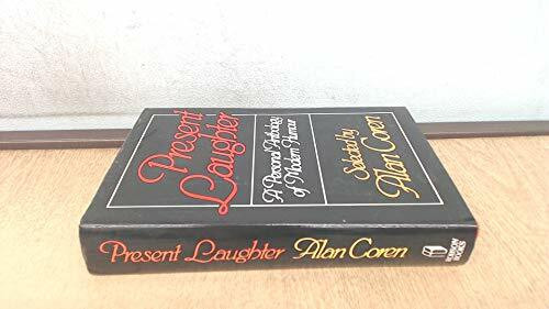 PRESENT LAUGHTER