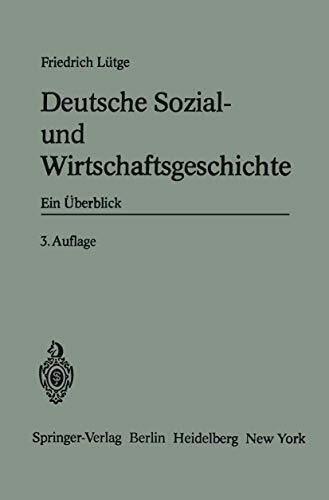 Deutsche Sozial- und Wirtschaftsgeschichte: Ein Überblick