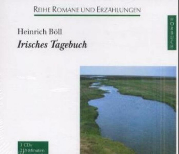 Irisches Tagebuch: Ungekürzte Lesung (Romane und Erzählungen - Hörbuch)