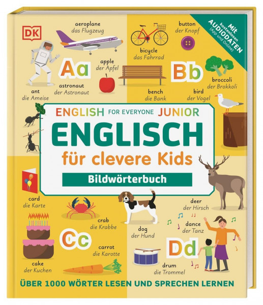Englisch für clevere Kids - Bildwörterbuch: Über 1000 Wörter lesen und sprechen lernen. Mit kostenlosen Audio-Daten (App und Online)
