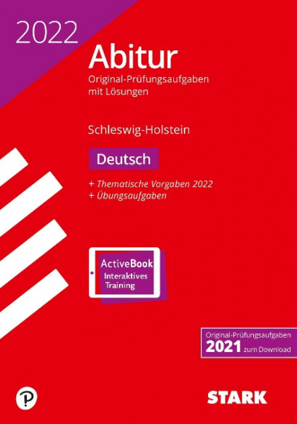 STARK Abiturprüfung Schleswig-Holstein 2022 - Deutsch