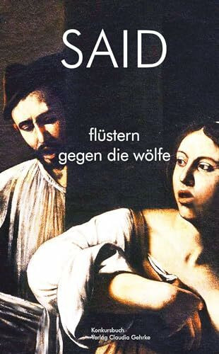 SAID flüstern gegen die wölfe: Geschichten