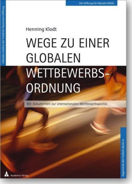 Wege zu einer globalen Wettbewerbsordnung