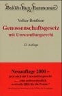 Beck'sche Kurzkommentare, Bd.11, Genossenschaftsgesetz (GenG): Mit Umwandlungsrecht