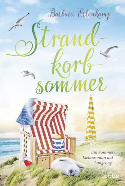 Strandkorbsommer: Ein Sommer-Liebesroman auf Langeoog (Küste, Meer und Sommer – Die schönsten Urlaubsromane von Barbara Erlenkamp, Band 3)