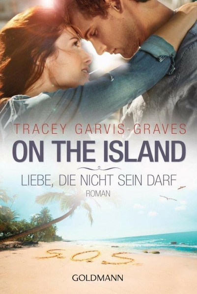 On the Island. Liebe, die nicht sein darf: Roman