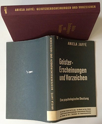 Geistererscheinungen und Vorzeichen. Eine psychologische Deutung