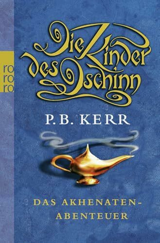 Die Kinder des Dschinn: Das Akhenaten-Abenteuer