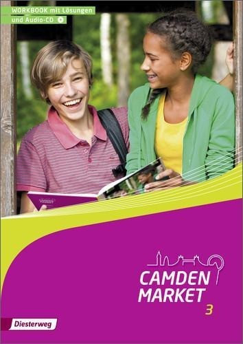 Camden Market 3. Workbook mit Lösungen und Audio-CD