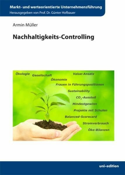 Nachhaltigkeits-Controlling (Markt- und werteorientierte Unternehmensführung)
