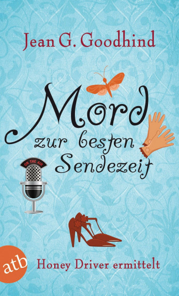 Mord zur besten Sendezeit: Kriminalroman (Honey Driver ermittelt, Band 9)