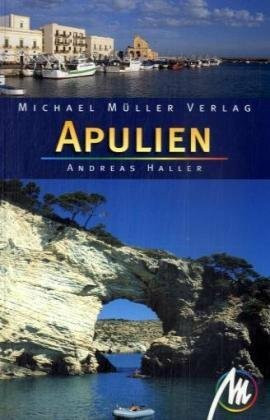 Apulien: Reisehandbuch mit vielen praktischen Tipps.