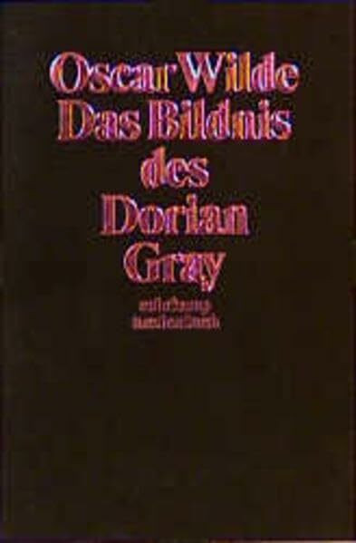 Das Bildnis des Dorian Gray: Roman. Roman. Aus d. Engl. v. Hedwig Lachmann u. Gustav Landauer. Mit Essay, Auswahlbibliographie u. Zeittafel. Hrsg. v. Norbert Kohl (suhrkamp taschenbuch)