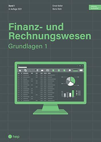 Finanz- und Rechnungswesen - Grundlagen 1 (Print inkl. digitaler Ausgabe)