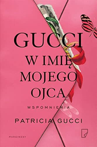 Gucci W imie mojego ojca