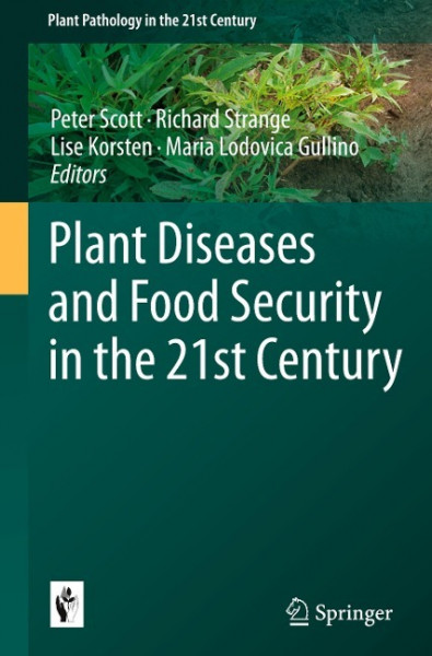 Plant Diseases and Food Security in the 21st Century