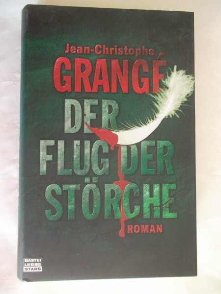 Der Flug der Störche: Roman