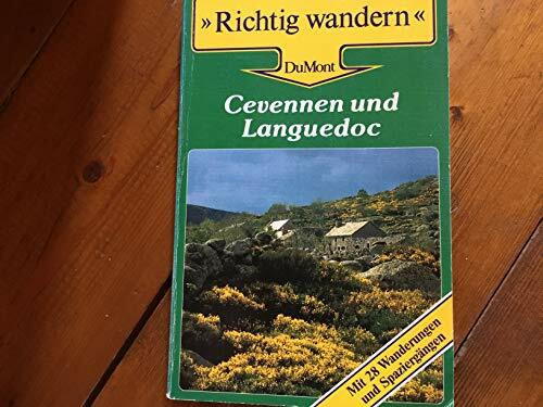 Cevennen und Languedoc: Mit 28 Wanderungen und Spaziergängen (DUMONT Richtig wandern)