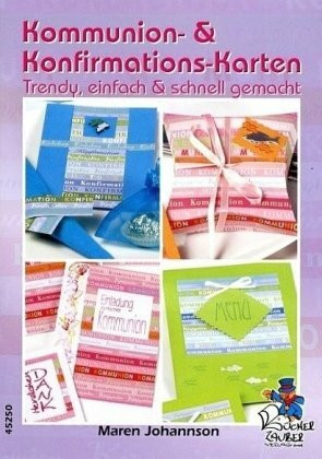 Kommunion- & Konfirmationskarten - Trendy, einfach & schnell gemacht