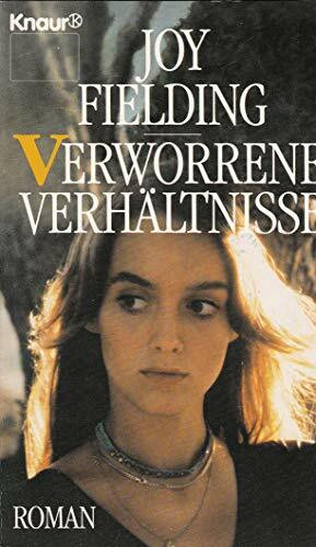 Verworrene Verhältnisse: Roman (Knaur Taschenbücher. Romane, Erzählungen)