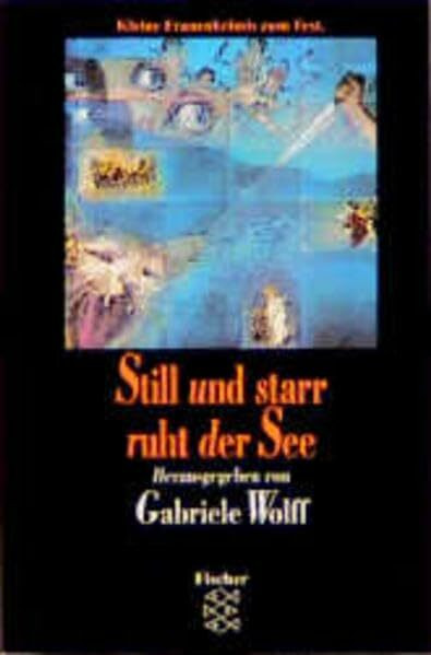 Still und starr ruht der See: Kleine Frauenkrimis zum Fest (Fischer Taschenbücher)
