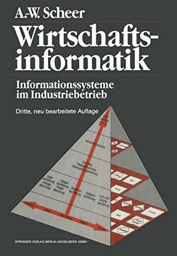 Wirtschaftsinformatik- Informationssysteme im Industriebetrieb Wirtschaftsinformatik- Informationssysteme im Industriebetrieb