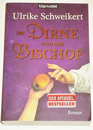 Die Dirne und der Bischof: Roman