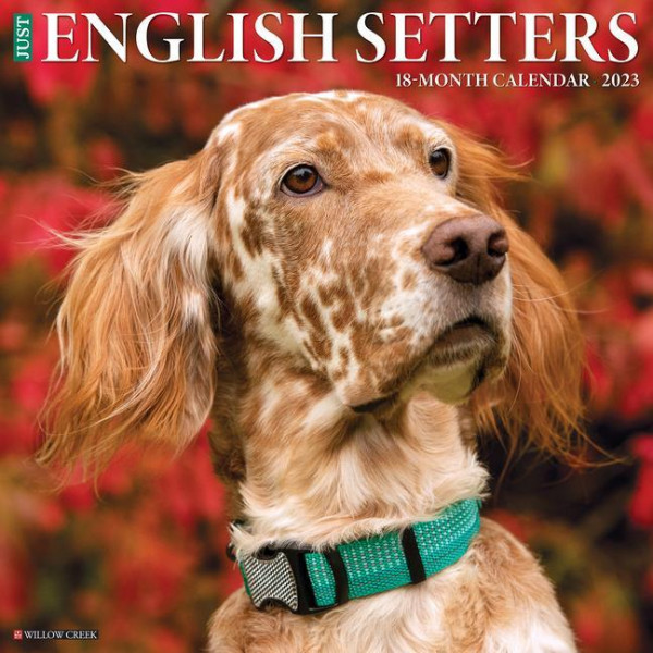 Just English Setters 2023 Wall Calendar