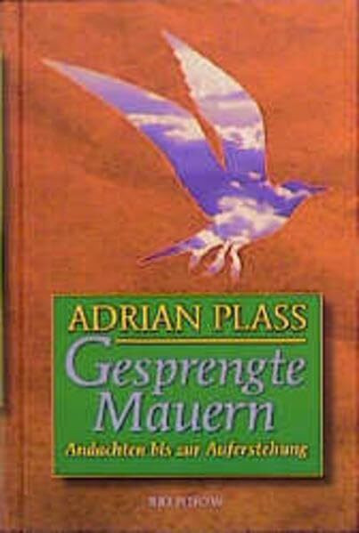 Gesprengte Mauern: Andachten bis zur Auferstehung (Edition C - C)