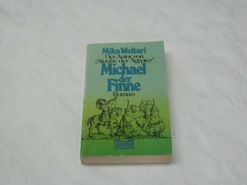 Michael, der Finne (Allgemeine Reihe. Bastei Lübbe Taschenbücher)