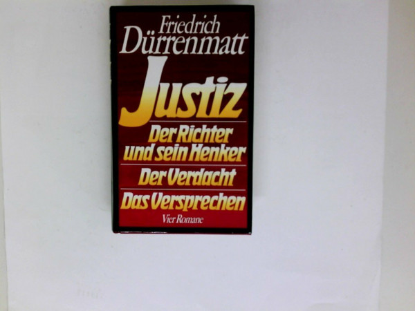 Justiz / Der Richter und sein Henker / Der Verdacht / Das Versprechen