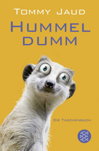 Hummeldumm: Das Roman | Die witzigste Ferien-Lektüre südlich von Köln (Hochkaräter)