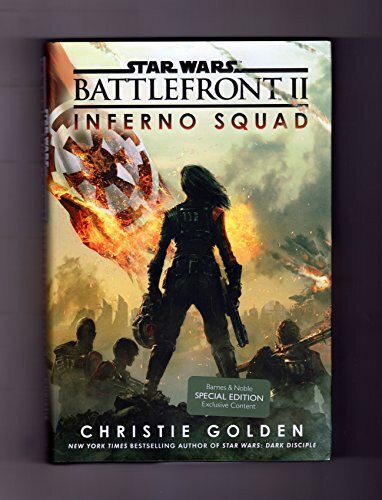 Star Wars Battlefront II - Inferno Squad. Special Edition Exclusive Content. First Edition, First Printing