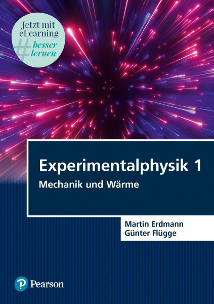 Experimentalphysik 1: Mechanik und Wärme (Pearson Studium - Physik)