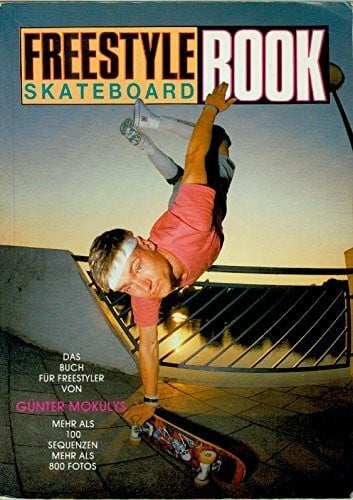 Freestyle Skateboard Book