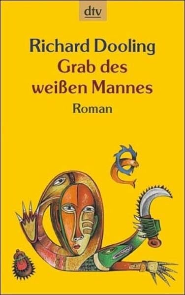 Grab des weißen Mannes: Roman