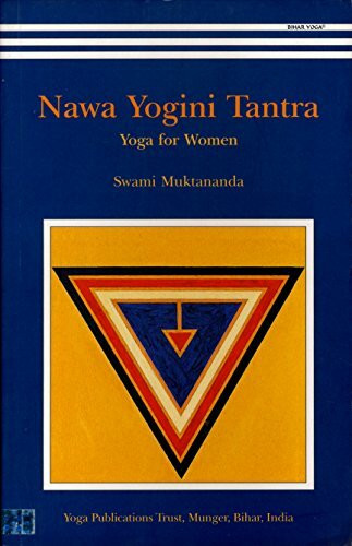 Nawa Yogini Tantra: Yoga for Women