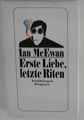 Erste Liebe - letzte Riten. Erzählungen