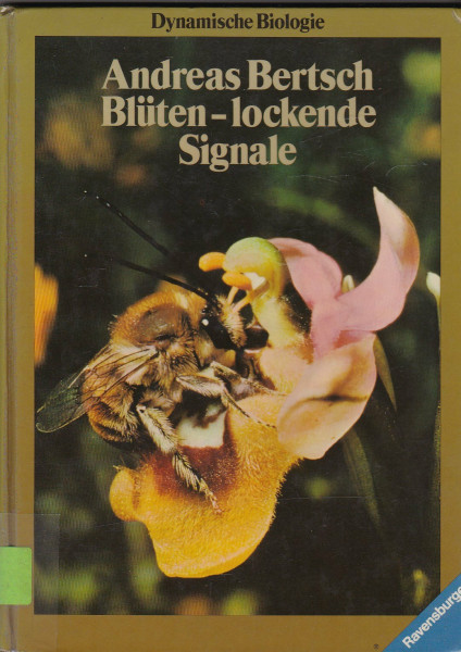 Blüten, lockende Signale. (Bd. 2)