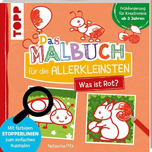 Das Malbuch für die Allerkleinsten - Was ist rot?