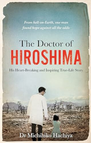 The Doctor of Hiroshima