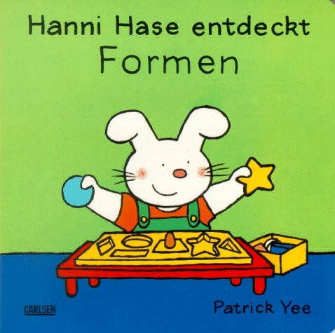 Hanni Hase entdeckt Formen